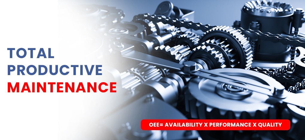 Total Productive Maintenance
