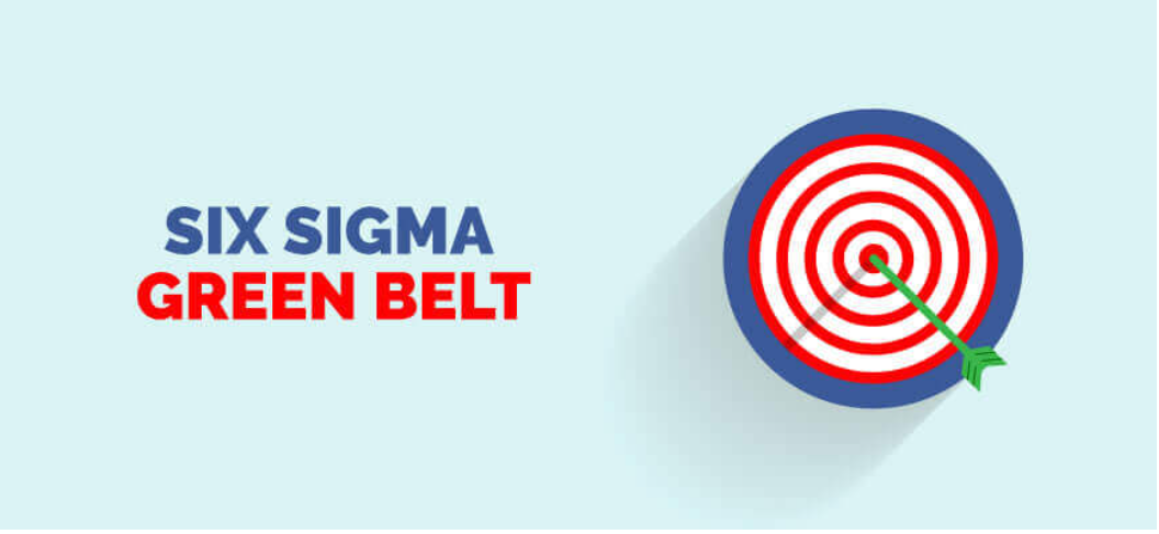 Six Sigma Green Belt